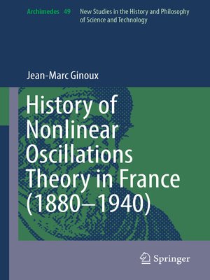 cover image of History of Nonlinear Oscillations Theory in France (1880-1940)